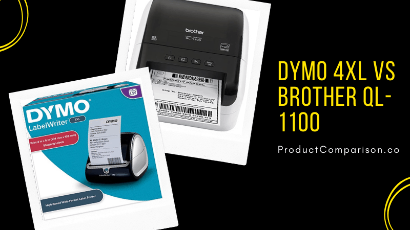 DYMO 4XL vs Brother QL-1100