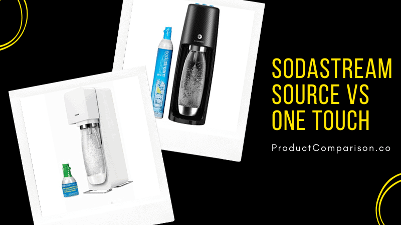 SodaStream Source vs One Touch