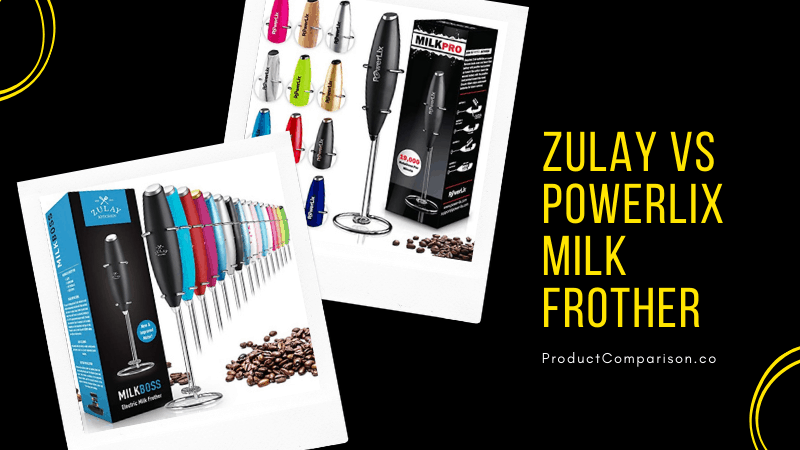 Zulay vs PowerLix Milk Frother